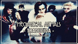 Marilyn Manson - Mechanical Animals //TRADUCIDA//