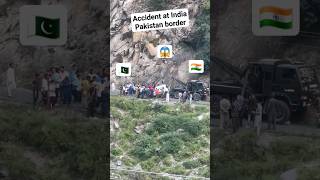 India Pakistan border accident ?????? shorts shortsfeed yt