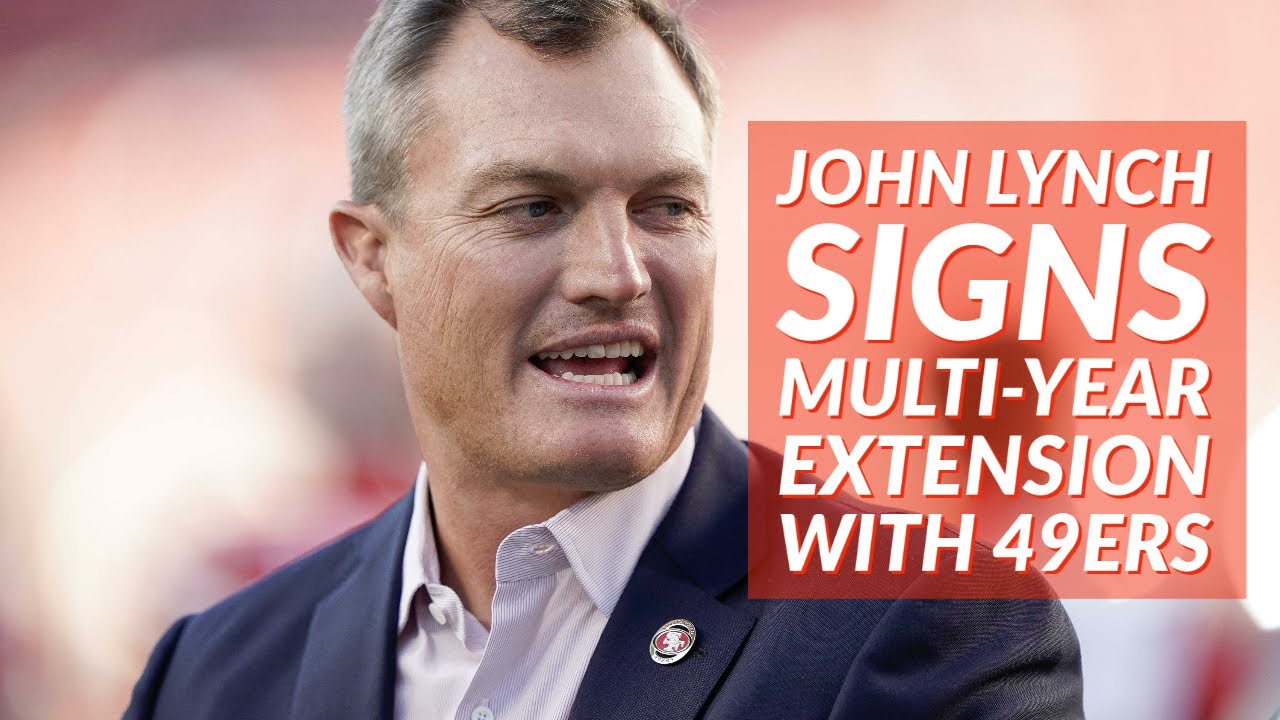 49ers Announce Multi-Year Contract Extensions for John Lynch and ...