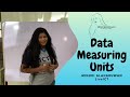 Minuri Alaharuwan : Data Measuring units