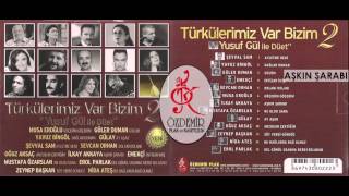 İlkay Akkaya & Yusuf Gül - Aşkın Şarabı | Türkülerimiz Var Bizim 2