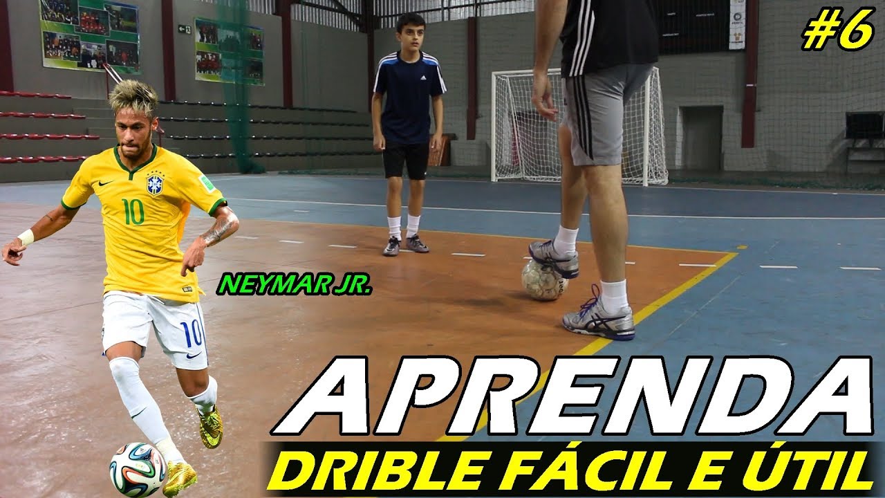 APRENDA DRIBLE FÁCIL E ÚTIL 6 (NEYMAR JR.)