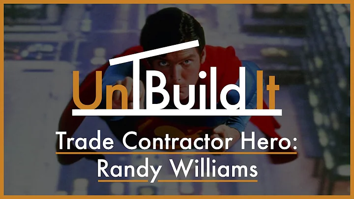Trade Contractor Hero: Randy Williams