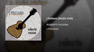 Italiano Radio Edit Roberto Rossini