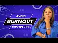 " How To Avoid Burnout "
