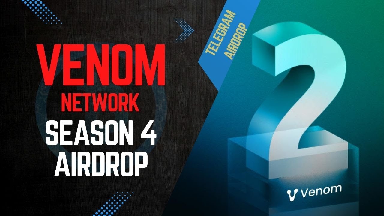VENOM NETWORK SEASON 4 AIRDROP 2st STAGE! | $VENOM BLOCKCHAİN AİRDROP ...