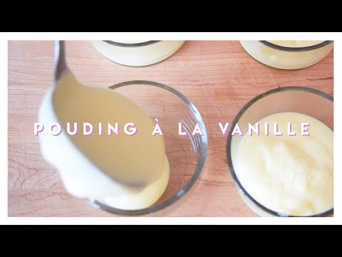 Vidéo: Comment Faire Du Pudding à La Vanille