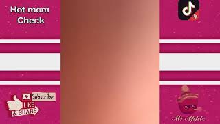 Hot Moms Tik Tok Compilation