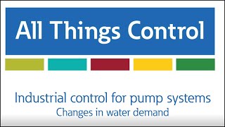 Industrial Control for Pump Systems - Changes in water demand