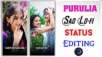 Purulia Old Sad Song Lo-fi Status Editing!Alight Motion Video Editing!Khortha Lo-fi Status Editing!