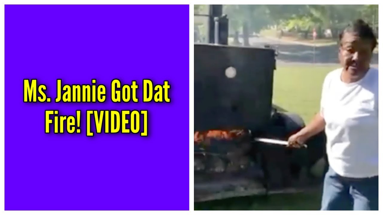 Ms. Jannie Got Dat Fire!