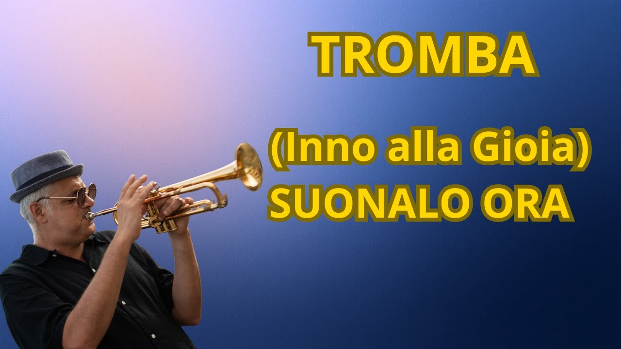 Lezione 4 -  Suona la tua prima canzone  (Inno alla Gioia) | Corso di tromba per principianti