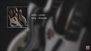 Video thumbnail of "Lumka - Anzantio ( Audio )"