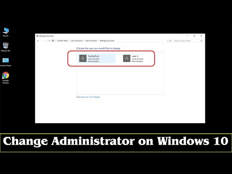 Video: How To Change Administrator Settings