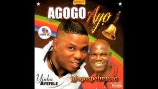 Yinka Ayefele \u0026 David Jegede - Agogo Ayo