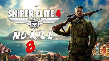 Sniper Elite 4 Part 8 No Kill/No Detection/Perfectionist Walkthrough [60FPS]