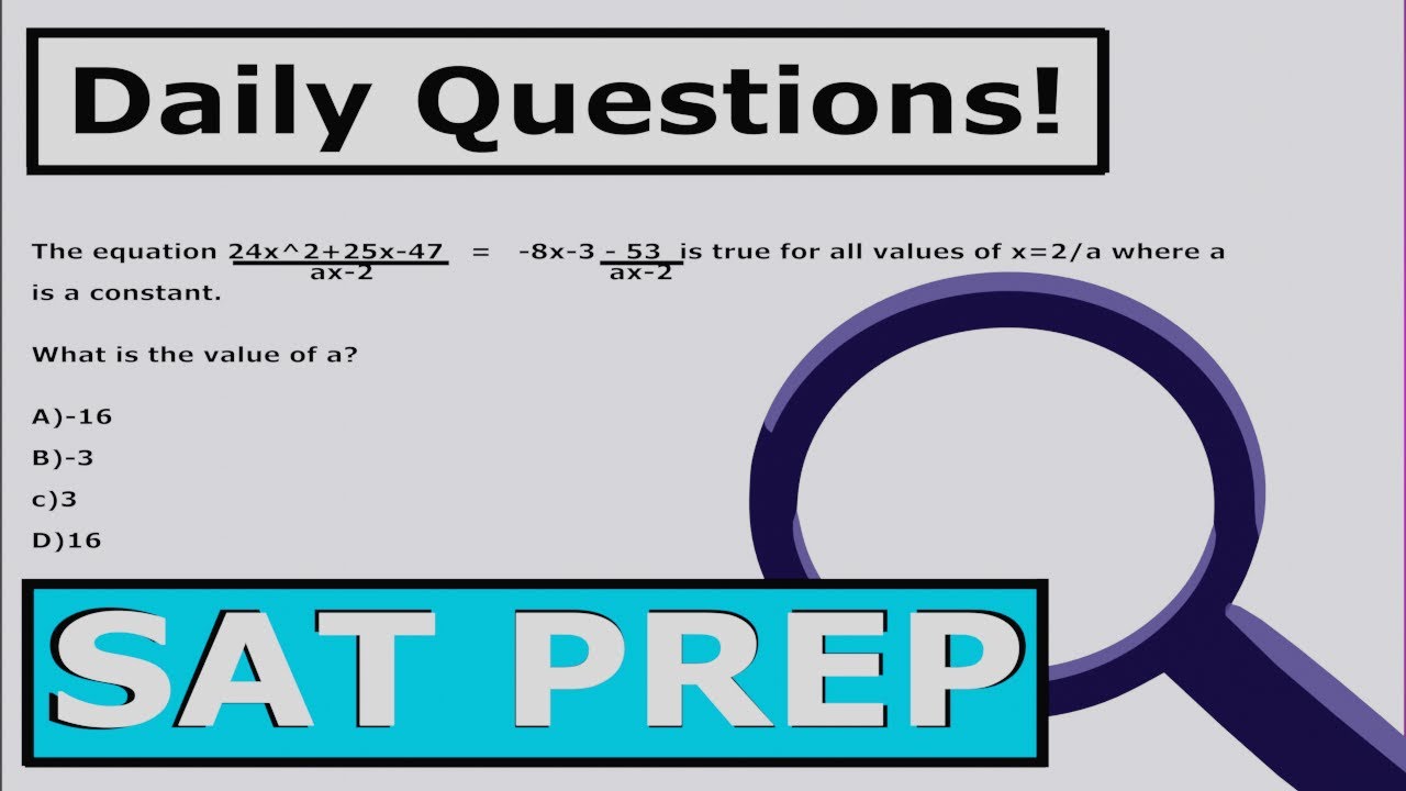 Daily Practice Problems Question#1 | SAT 123 Prep!