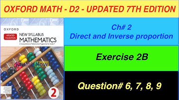 D2 Math Exercise 2B Updated 7th edition | D2 Exercise 2B Question-6, 7, 8, 9 -  Full Solution