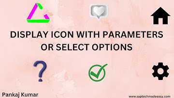 Display ICON With Parameters or Select Options