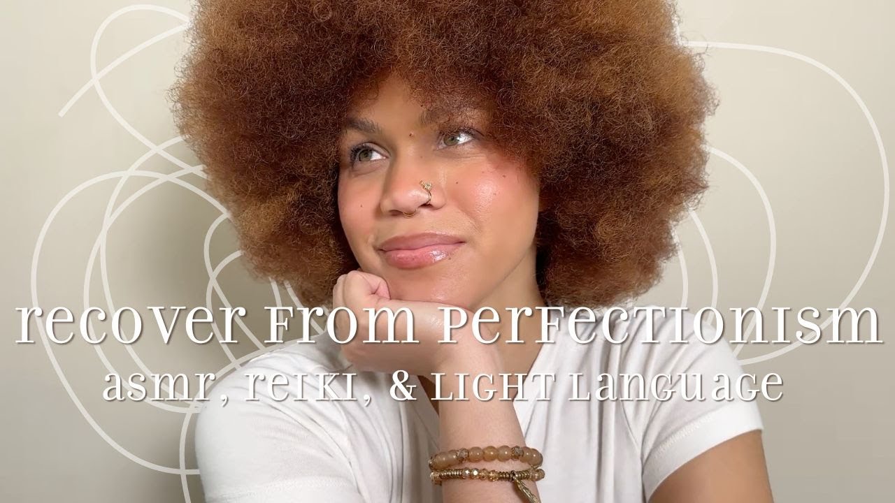 избавьтесь от перфекционизма🎨 | ASMR, Рейки и Язык Света