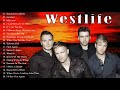 The Best Of Westlife - Westlife Greatest Hits Full Album