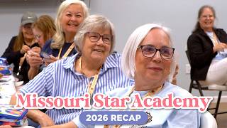 Insider Look At Missouri Star Academy 2026 | See All the Fun We Have in Quilt Town, USA