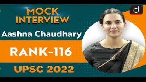 Unexpected interview |Aashna Chaudhary, Rank 116  UPSC CSE 2022   English Medium   Mock Interview