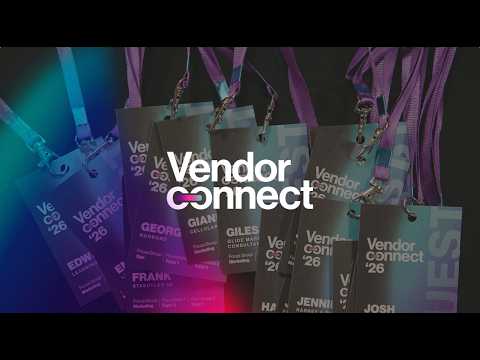 Vendor Connect 2026 Highlights