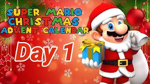 Super Mario Christmas Advent Calendar: Day 1