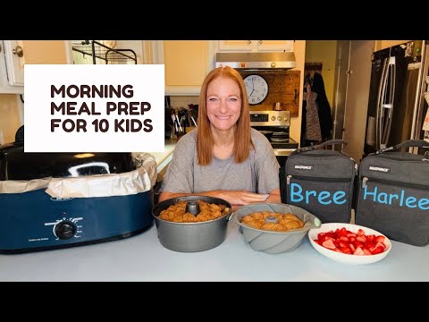MORNING MEAL PREP FOR 10 KIDS