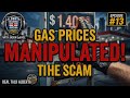 Episode 13 | Your Gas Prices Are Being MANIPULATED – Here's How They're Doing It
