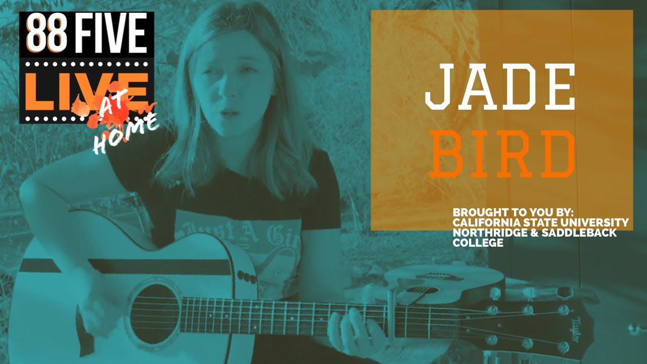 88FIVE Live At Home with Jade Bird 88FIVE Live At Home with Jade Bird