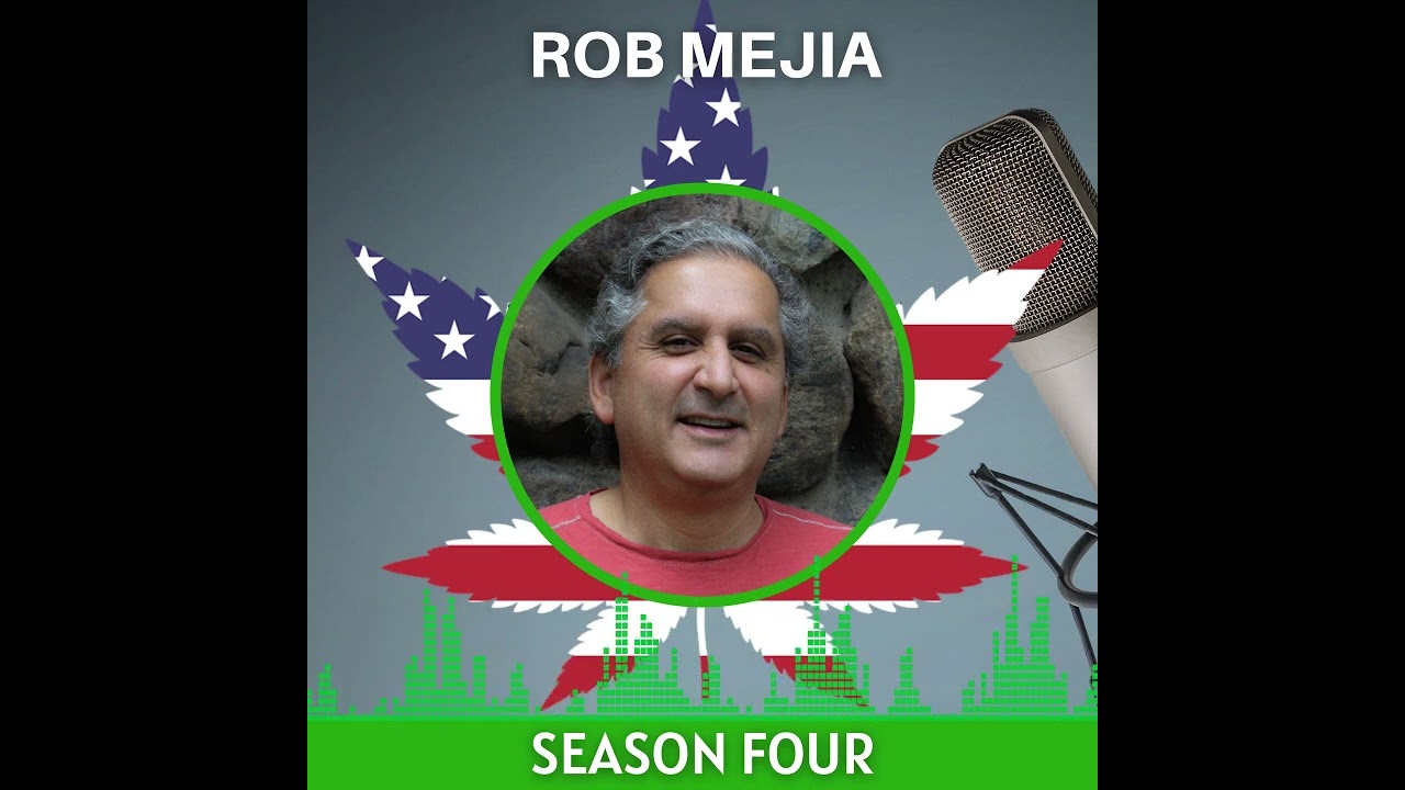 Rob Mejia Discusses Cannabis, Social Justice and history