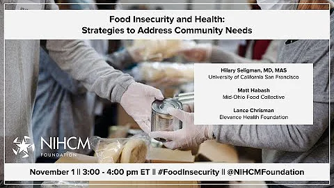 Food Insecurity and Health: Strategies to Address Community Needs