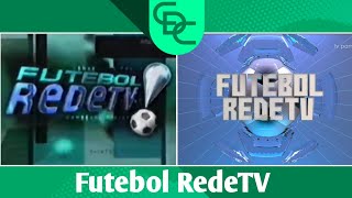 Cronologia de Vinhetas do: "Futebol RedeTV" [2001 - 2020]