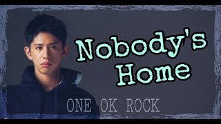 ONE OK ROCK 「Nobody's Home」LIVE映像集 chords