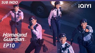 Download Lagu 【INDO SUB】HOMELAND GUARDIAN EP10 | Jordan Chan, Aarif Lee, Cecilia Han, Simon Yam | iQIYI Indonesia MP3 Download Lagu 【INDO SUB】HOMELAND GUARDIAN EP10 | Jordan Chan, Aarif Lee, Cecilia Han, Simon Yam | iQIYI Indonesia MP3