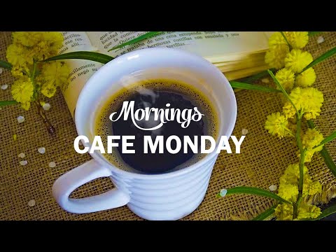 MORNING CAFE MONDAY - Delightful Jazz & Bossa Nova Background Music