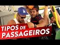 Tipos de passageiros pt 1