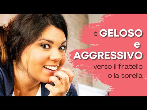 È geloso e aggressivo verso il fratello o la sorella