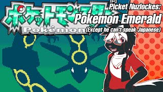 🟩A【Pokemon Emerald】Nuzlocke... Except I can't speak Japanese | Part 7