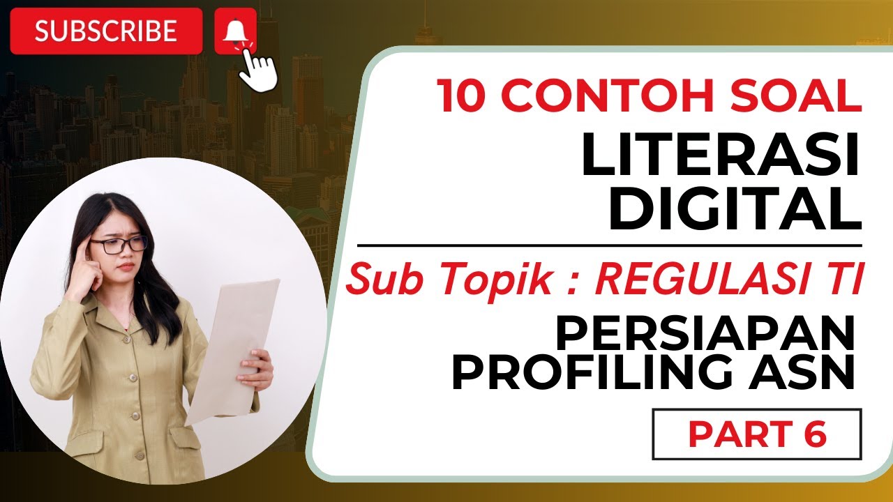 Latihan 10 Soal Literasi Digital Pro ASN Sub Topik Regulasi TI