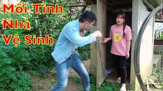 DTVN - Mối Tình Ở Nhà Vệ Sinh ( Phim Hài Hay Nhất 2021)