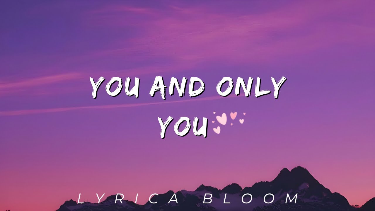 “You and Only You 💖 Beautiful English Love Song (Lyrics