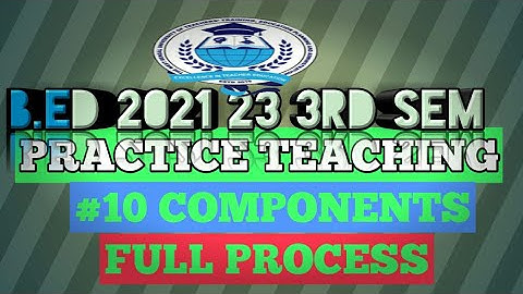B.ED 2021 PRACTICE TEACHING EXPLANATION WITH BOARD WORK