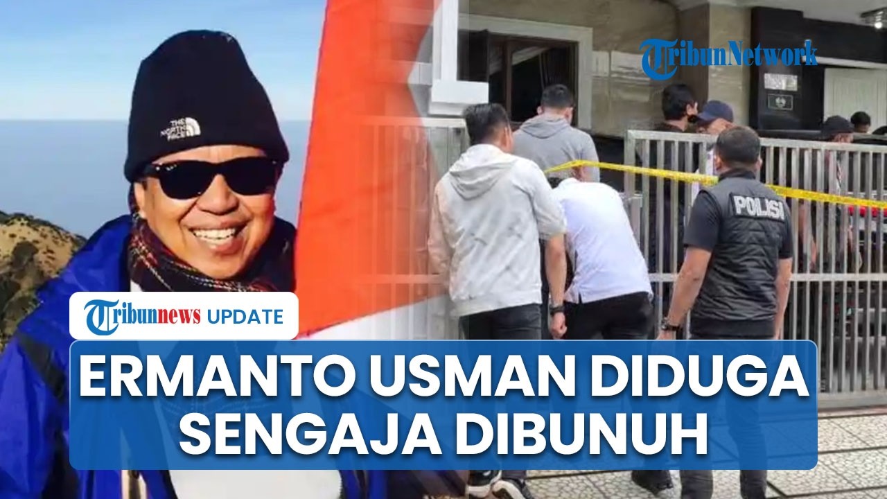 Kata Anak Ermanto Usman soal Kematian Sang Ayah: Sengaja Dibunuh karena Barang Penting Gak Hilang
