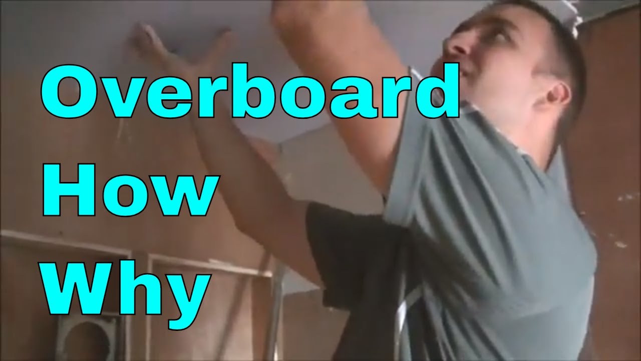 how I over board plaster board a ceiling