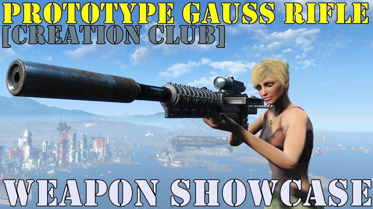 fallout 4 creation club gauss rifle