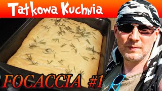Tatkowa Kuchnia: Focaccia 2023 food