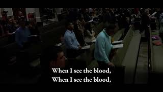 When I See The Blood • Congregational